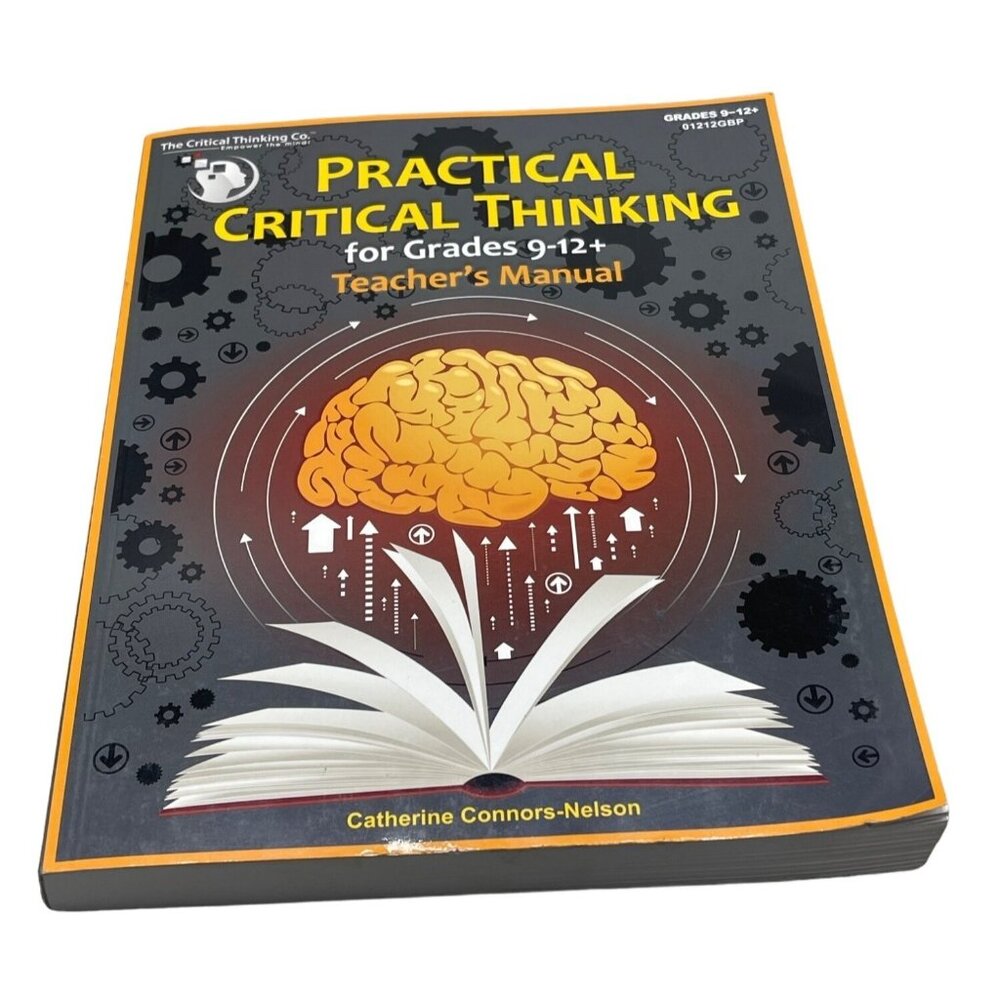 practical critical thinking for grades 9-12+ Teacher's Manual book 2015 READ NEW